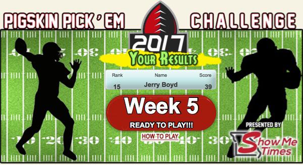 Pigskin Pick'EM Week 5 Ready, Deadline Friday, September 15th