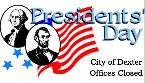 Dexter City Offices Closed for Presidents Day