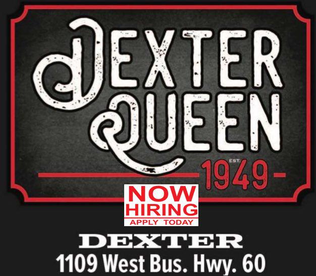 Dexter Queen Hiring Full-Time and Part-Time Employees
