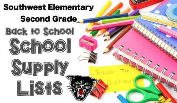 Southwest Elementary 2nd Grade School Supply List Available