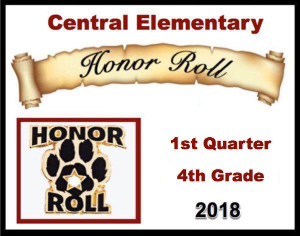 Central Elementary 4th Grade Honor Roll for 1st Quarter 2018