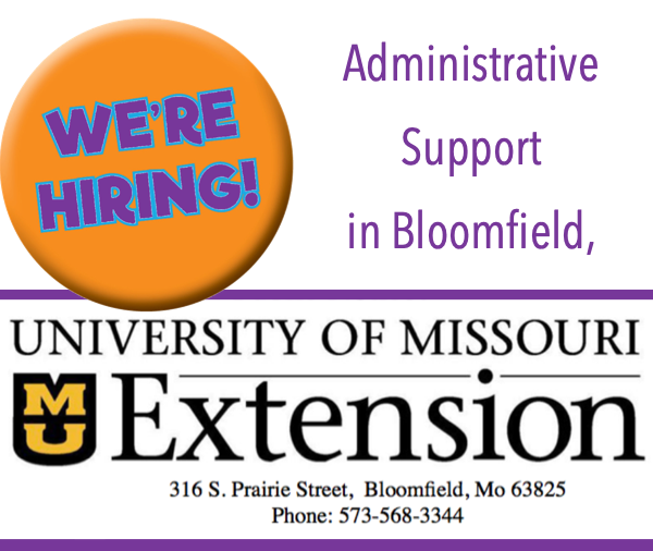 Now Hiring at Stoddard County University of Missouri Extension Office