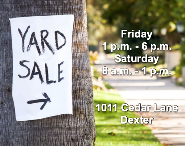 Large Yard Sale in Dexter Friday and Saturday