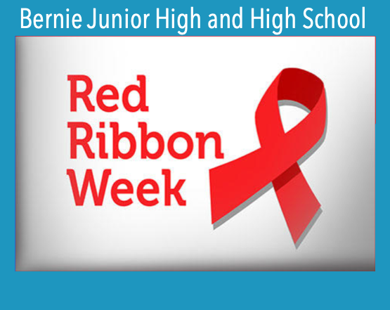 Bernie Junior High and High School to Celebrate Red Ribbon Week
