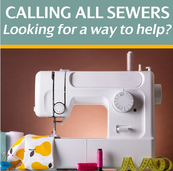 Looking for a Way to Help? Can You Sew?
