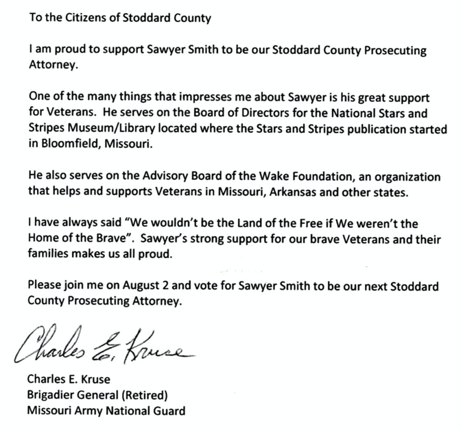 Missouri Army National Guard Brigadier General Charles E. Kruse endorses Sawyer Smith for Prosecuting Attorney
