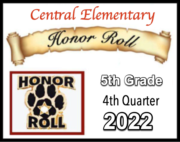Central Elementary 5th Grade 4th Quarter Honor Roll 2022