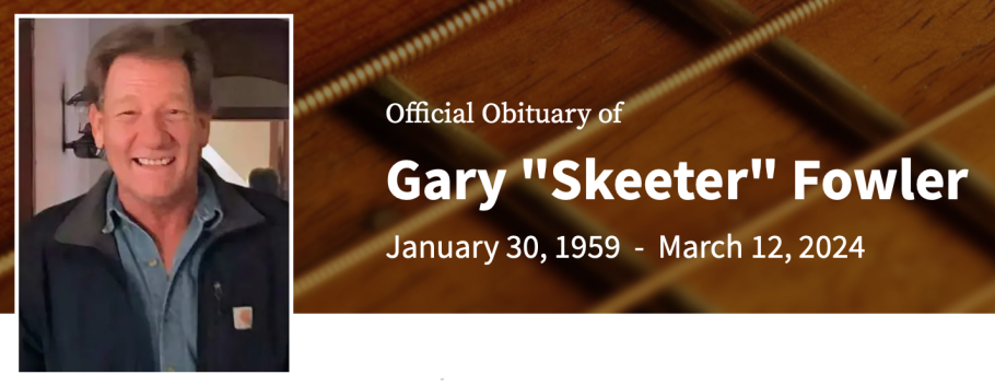 In Memory of Gary “Skeeter” Lee Fowler