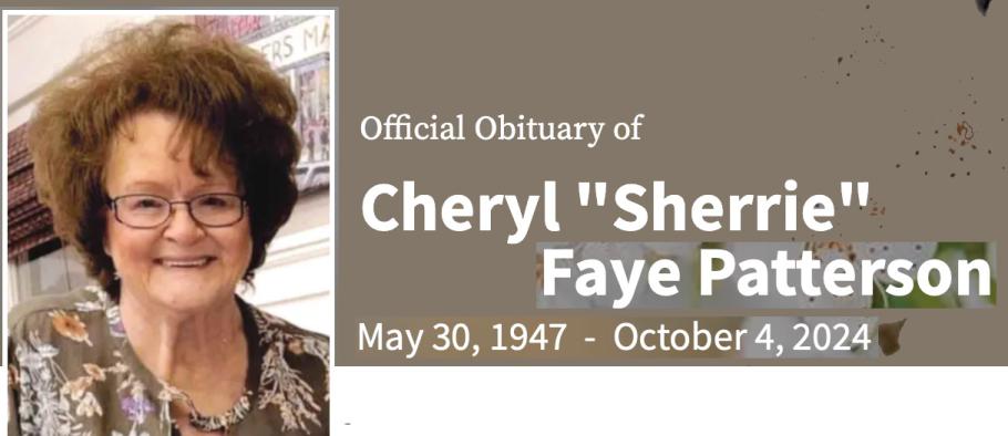 In Memory of Cheryl “Sherrie” Faye Patterson