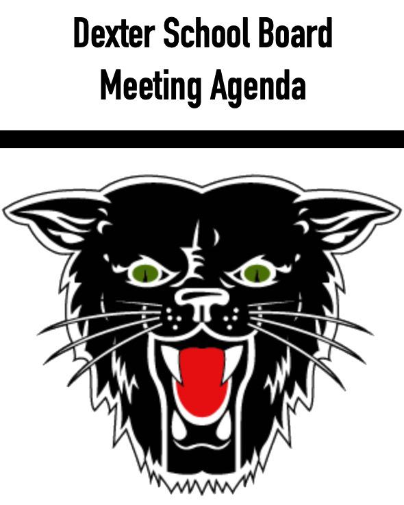 Dexter School Board Agenda for January 21, 2025 at 6:00 p.m.