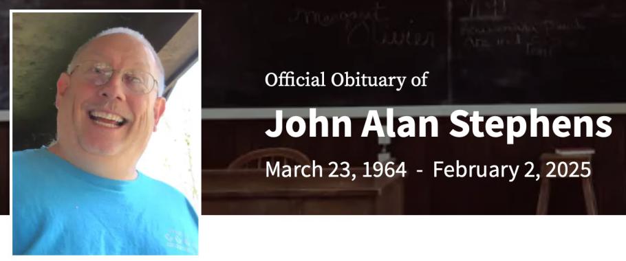 In Memory of John Alan Stephens