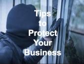 Local Businesses Be Aware of Burglaries
