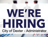 City of Dexter Seeking City Administrator